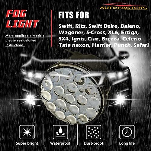 AUTOFASTERS Car LED Fog Lights For Swift, Swift Dzire, Baleno, WagonR, S Cross, XL6, Ertiga, SX4, Brezza, Celerio, Tata Nexon, Punch, Safari, Harrier (12 LED)-White